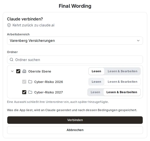 Die Verbindungsseite für Claude: die oberste Ebene mit Lesen ausgewählt, der Ordner Cyber-Risiko 2027 mit Lesen & Bearbeiten, Cyber-Risiko 2026 durch die Auswahl darüber mit Lesen eingeschlossen.